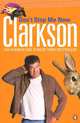 Don't Stop Me Now, Jeremy Clarkson 