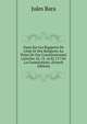 Essai Sur Les Rapports De L'?tat Et Des Religions Au Point De Vue Constitutionnel (Articles 14, 15, 16 Et 117 De La Constitution). (French Edition), Jules Bara 