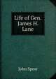 Life of Gen.James H. Lane, John Speer 
