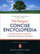 The Penguin Concise Encyclopedia. Third edition, David Crystal 