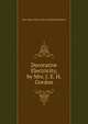 Decorative Electricity, by Mrs. J. E. H. Gordon, Mrs. James Edwar Mary Brandreth Butcher 