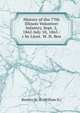 History of the 77th Illinois Volunteer Infantry, Sept. 2, 1862-July 10, 1865 / c by Lieut. W. H. Ben, Bentley W. H. (William H.) 