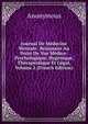Journal De Medecine Mentale: Resumant Au Point De Vue Medico-Psychologique, Hygenique, Therapeutique Et Legal, Volume 2 (French Edition), Heinrich Kretschmayr 