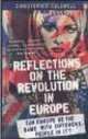 Reflections on Revolution in Europe. Immigration, Islam & West, Christopher Caldwell 