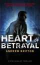 NA:Britton A:HEART OF BETRAYAL, Andrew Britton 