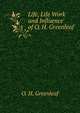Life, Life Work and Influence of O. H. Greenleaf, O. H. Greenleaf 