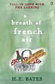 A Breath of French Air, H. E. Bates 