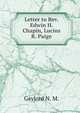 Letter to Rev. Edwin H. Chapin, Lucius R. Paige, Gaylord N. M. 
