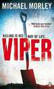 Viper, Michael Morley 