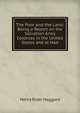 The Poor and the Land: Being a Report on the Salvation Army Colonies in the United States and at Had, Henry Rider Haggard 