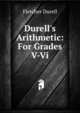 Durell's Arithmetic: For Grades V-Vi, Durell Fletcher 