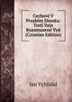 Cechove V Pruskem Slezsku: Treti Valn Rozmnozene Vyd (Croatian Edition), Jan Vyhlidal 