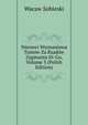 Nienawi Wyznaniowa Tumow Za Rzadow Zygmunta Iii-Go, Volume 3 (Polish Edition), Wacaw Sobieski 