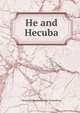 He and Hecuba, Betsey Riddle Hutten zum Stolzenberg 