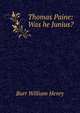 Thomas Paine: Was he Junius?, Burr William Henry 