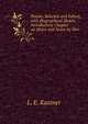Poems; Selected and Edited, with Biographical Sketch, Introductory Chapter on Metre and Notes by Hen, L. E. Kastner 