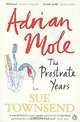 Adrian Mole: The Prostrate Years, Sue Townsend 