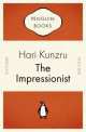NA:Kunzru H:IMPRESSIONIST,THE, Hari Kunzru 