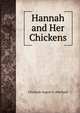 Hannah and Her Chickens, Christian August G. Eberhard 