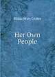 Her Own People, Bithia Mary Croker 