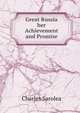 Great Russia her Achievement and Promise, Sarolea, Charles 