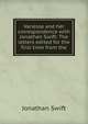Vanessa and her correspondence with Jonathan Swift: The letters edited for the first time from the, Swift, Jonathan, 1667-1745 