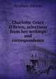 Charlotte Grace O'Brien; selections from her writings and correspondence, Stephen Gwynn 
