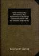 New Mexico: Her Resources; Her Necessities for Railroad Communication with the Atlantic and Pacific, Charles P. Clever 