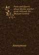 Facts and figures about Mexico and her great railroad, the Mexican Central, Heinrich Kretschmayr 
