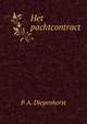Het pachtcontract, P. A. Diepenhorst 