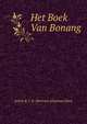 Het Boek Van Bonang, Schrie B. J. O. (Bertram Johannes Otto) 