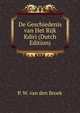 De Geschiedenis van Het Rijk Kdiri (Dutch Edition), P. W. van den Broek 