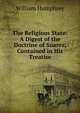 The Religious State: A Digest of the Doctrine of Suarez, Contained in His Treatise, William Humphrey 