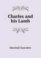 Charles and his Lamb, Saunders Marshall 