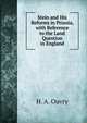 Stein and His Reforms in Prussia, with Reference to the Land Question in England, H. A. Ouvry 