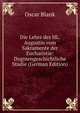 Die Lehre des HL. Augustin vom Sakramente der Eucharistie: Dogmengeschichtliche Studie (German Edition), Oscar Blank 