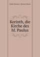 Korinth, die Kirche des hl. Paulus, Cladder Hermann J. (Hermann Johann) 