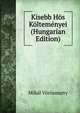 Kisebb Hos Koltemenyei (Hungarian Edition), Mihal Vorosmarty 