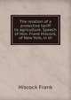 The relation of a protective tariff to agriculture. Speech of Hon. Frank Hiscock, of New York, in th, Hiscock Frank 