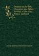 Oration on the Life, Character and Public Services of the Hon. John C. Calhoun, Lucius Quintus Cincinnatus Lamar 