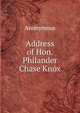 Address of Hon. Philander Chase Knox, Heinrich Kretschmayr 