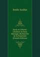 Droit et Liberte: L'Enfant ne hors Mariage; Recherche de la Paternite (French Edition), Emile Acollas 