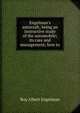 Engelman's autocraft; being an instructive study of the automobile; its care and management; how to, Roy Albert Engelman 