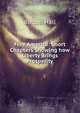 Free America: Short Chapters Showing how Liberty Brings Prosperity, Bolton Hall 