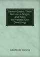 Sewer Gases: Their Nature a Origin, and how to Protect Our Dwellings, Adolfo de Varona 