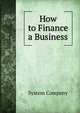 How to Finance a Business, System Company 