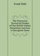 The Poisonous Terrestrial Snakes of Our British Indian Dominions and how to Recognise them., Frank Wall 