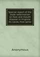 Special report of the state veterinarian on foot and mouth disease in Virginia: its cause, how sprea, Heinrich Kretschmayr 