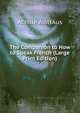 The Companion to How to Speak French (Large Print Edition), Achille AlbitAus 