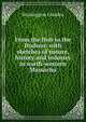 From the Hub to the Hudson: with sketches of nature, history and industry in north-western Massachu, Washington Gladden 